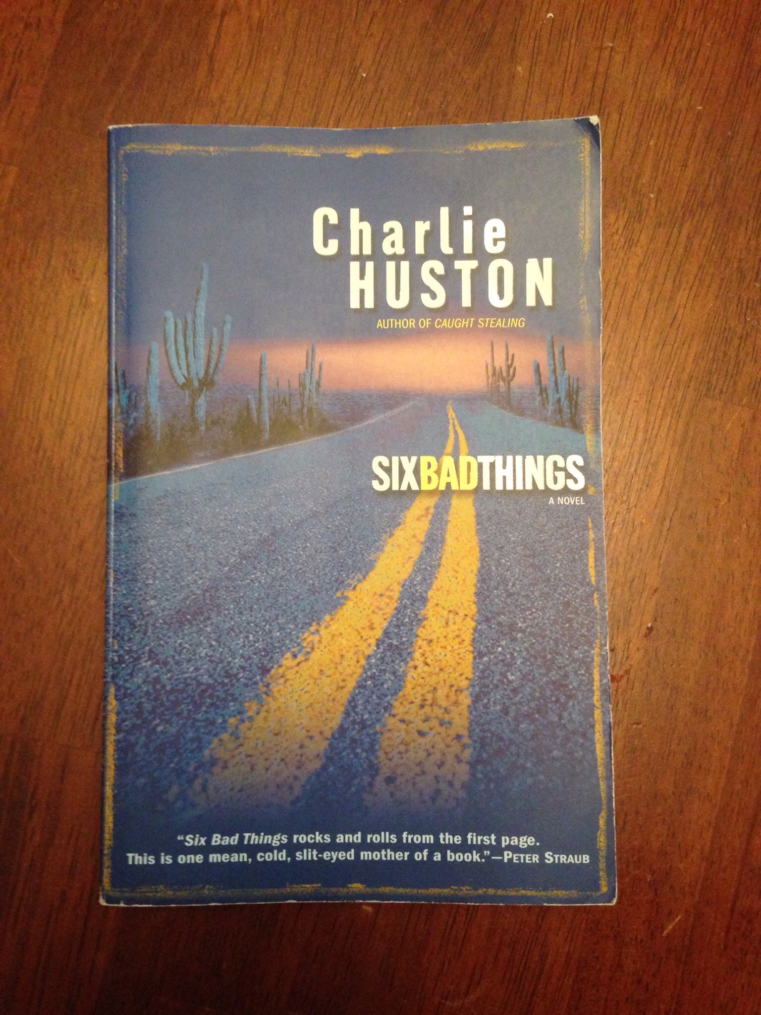 Book Six Bad Things by Charlie Huston